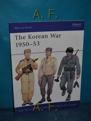 The Korean War 1950-53 (Men-at-Arms, Band 174)