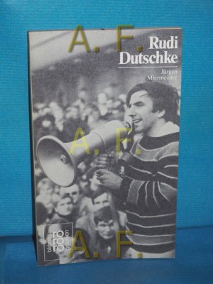 gebrauchtes Buch – Jürgen Miermeister – Rudi Dutschke mit Selbstzeugnissen und Bilddokumenten dargestellt (Rowohlts Monographien 349)