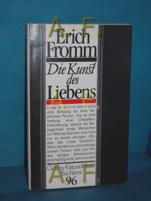 Die Kunst des Liebens [Aus dem Amerikan. übers. von Liselotte und Ernst Mickel] / Gustav-Kiepenheuer-Bücherei , 96