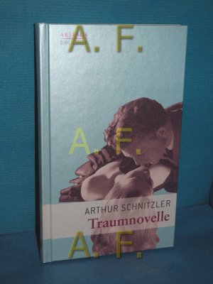 Traumnovelle (Artemis-Bibliothek Band 14)