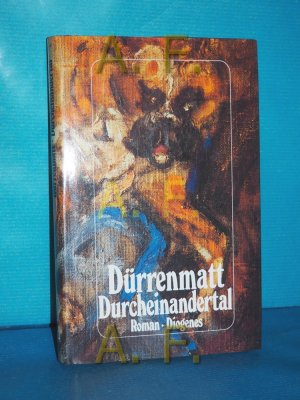 gebrauchtes Buch – Friedrich Dürrenmatt – Durcheinandertal : Roman gebrauchtes Buch – Friedrich Dürrenmatt – Durcheinandertal : Roman