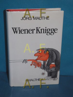 gebrauchtes Buch – Jörg Mauthe – Wiener Knigge. Zeichn. von Rudolf Angerer