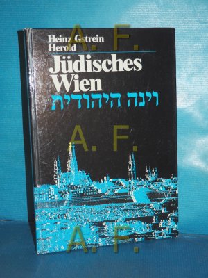 gebrauchtes Buch – Heinz Gstrein – Jüdisches Wien