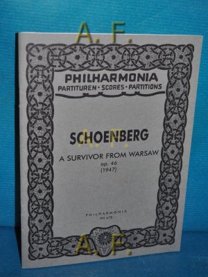 Schoenberg : A Survivor From Warsaw op. 46 (1947). Philharmonia Partituren - Scores - Partitions.