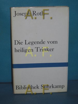 gebrauchtes Buch – Joseph Roth – Die Legende vom heiligen Trinker (Bibliothek Suhrkamp Band 498)