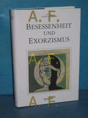 gebrauchtes Buch – Hans Naegeli – Besessenheit und Exorzismus