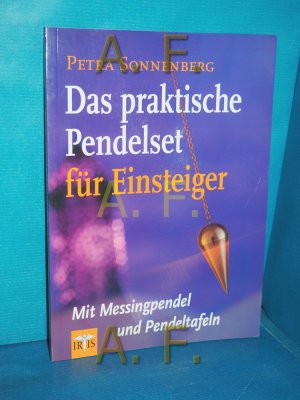 Das praktische Pendelset für Einsteiger. [Übers.: Linda Gräfe]