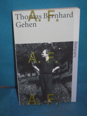 gebrauchtes Buch – Thomas Bernhard – Gehen (Suhrkamp Taschenbuch 5)