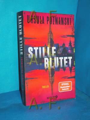 gebrauchtes Buch – Ursula Poznanski – Stille blutet - Thriller