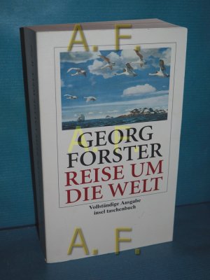 gebrauchtes Buch – Georg Forster – Reise um die Welt (Insel-Taschenbuch 757)