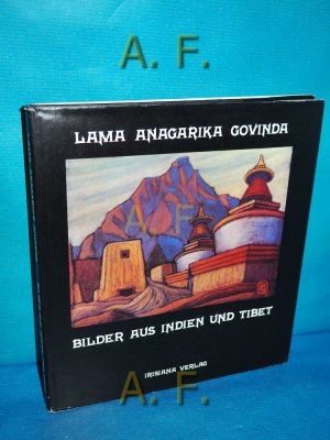 Bilder aus Indien und Tibet. Anagarika Govinda