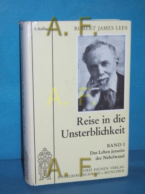 gebrauchtes Buch – Reise in die Unsterblichkeit, Teil: Bd. 1., Das Leben jenseits der Nebelwand