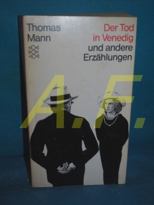 gebrauchtes Buch – Thomas Mann – Der Tod in Venedig und andere Erzählungen. Fischer , 54