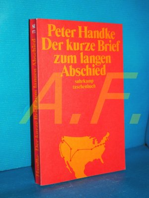 gebrauchtes Buch – Peter Handke – Der kurze Brief zum langen Abschied Suhrkamp-Taschenbuch 172