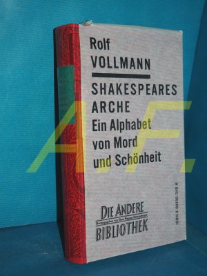 Shakespeares Arche. Ein Alphabeth von Mord und Schönheit. Mit Pergamin-Schuber (leichtes Papier)