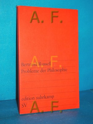 Probleme der Philosophie [Aus dem Engl. übers. und mit einem Nachw. vers. von Eberhard Bubser] / Edition Suhrkamp , 207