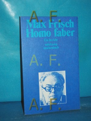 gebrauchtes Buch – Max Frisch – Homo faber : ein Bericht (Suhrkamp Taschenbuch 354)