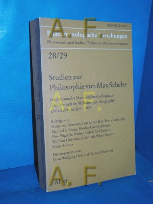 Studien zur Philosophie von Max Scheler (Phänomenologische Forschungen Band 28/29) Internationales Max-Scheler-Colloquium "Der Mensch im Weltalter des Ausgleichs", Universität zu Köln 1993. Beitr. von Heine von Alemann ... Hrsg. von Ernst Wolfgang Orth und Gerhard Pfafferott /