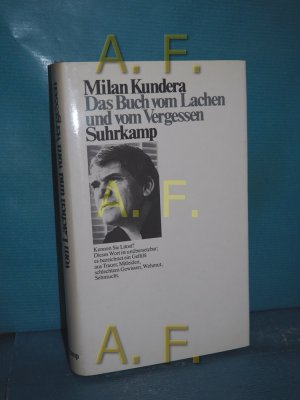 Das Buch vom Lachen und vom Vergessen. Aus d. Tschech. von Franz Peter Künzel