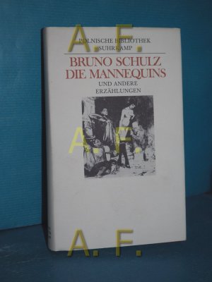 Die Mannequins und andere Erzählungen Hrsg. von Jerzy JarzeÌœbski. Aus d. Poln. von Josef Hahn. [Der Bd. enth. Zeichn. d. Autors] / Polnische Bibliothek