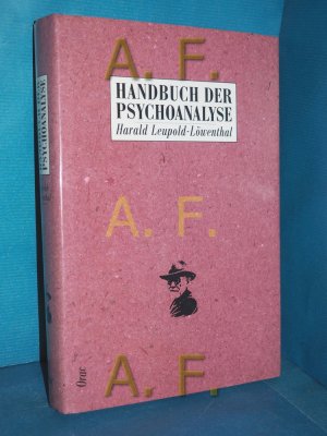 gebrauchtes Buch – Harald Leupold-Löwenthal – Handbuch der Psychoanalyse