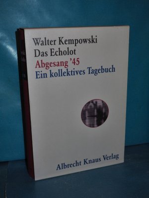 gebrauchtes Buch – Kempowski, Walter  – Das Echolot, Abgesang '45, ein kollektives Tagebuch