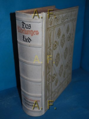 Das Nibelungen-Lied : Richard Wagner-Gedächtnis-Ausg. Übertr. v. Karl Simrock. Mit e. Vorw. v. W. Golther u. e. Einl. v. Max von Boehn