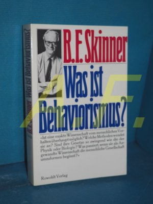 gebrauchtes Buch – Skinner, B. F – Was ist Behaviorismus? Dt. von Klaus Laermann