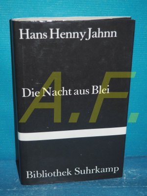 gebrauchtes Buch – Jahnn, Hans Henny – Die Nacht aus Blei : Roman (Bibliothek Suhrkamp Band 682)