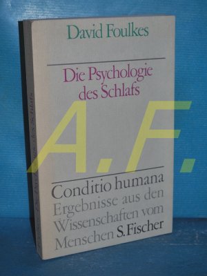 antiquarisches Buch – Foulkes, William David – Die Psychologie des Schlafs (Conditio humana)