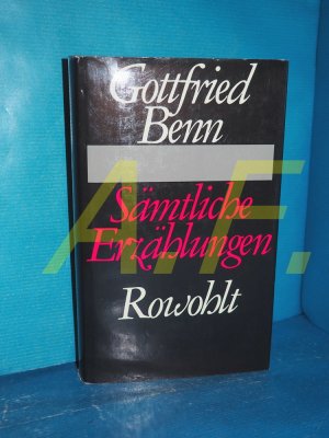 antiquarisches Buch – Gottfried Benn – Sämtliche Erzählungen. antiquarisches Buch – Gottfried Benn – Sämtliche Erzählungen.