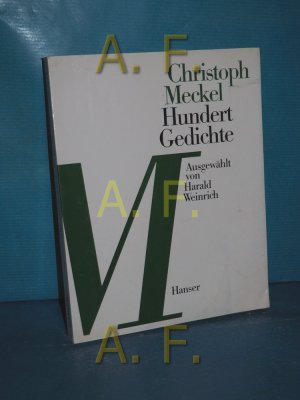 gebrauchtes Buch – Christoph Meckel – Hundert Gedichte Ausw. u. Nachw. von Harald Weinrich