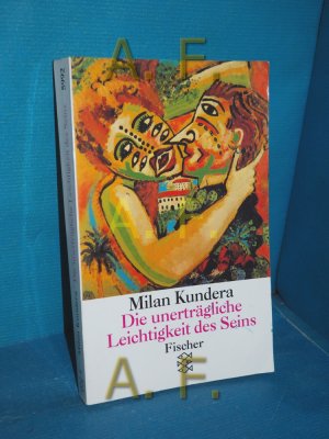 gebrauchtes Buch – Milan Kundera – Die unerträgliche Leichtigkeit des Seins : Roman. Aus d. Tschech. von Susanne Roth / Fischer , 5992