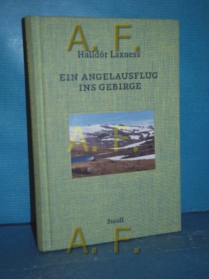 gebrauchtes Buch – Halldór Laxness und Hubert Seelow – Ein Angelausflug ins Gebirge : Erzählungen