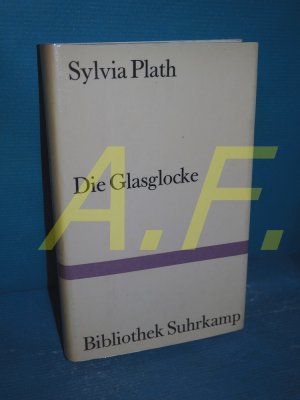 Die Glasglocke (Bibliothek Suhrkamp Band 208)