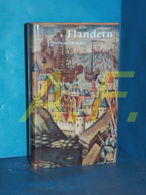 Flandern : das burgundische Erbe