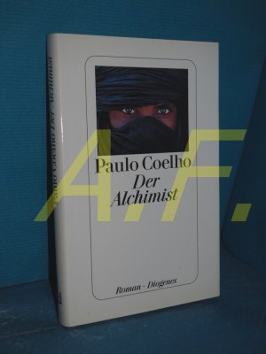 gebrauchtes Buch – Paulo Coelho – Der Alchimist : Roman. Aus dem Brasilianischen von Cordula Swoboda Herzog