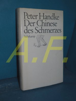 gebrauchtes Buch – Peter Handke – Der Chinese des Schmerzes