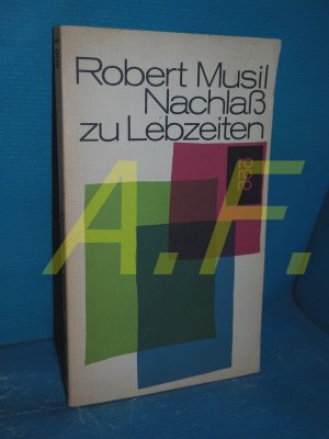 gebrauchtes Buch – Robert Musil – Nachlass zu Lebzeiten. rororo 500