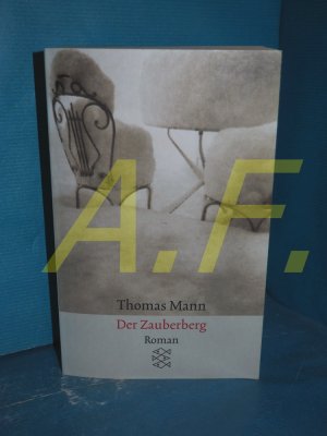 gebrauchtes Buch – Thomas Mann – Der Zauberberg : Roman (Fischer 9433)