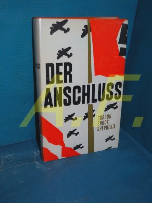 antiquarisches Buch – Brook-Shepherd, Gordon und Gerolf Coudenhove – Der Anschluss