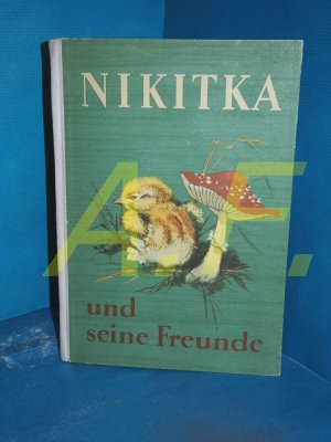 antiquarisches Buch – J Tscharuschin – Nikita und seine Freunde