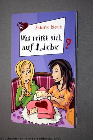 „Sabine Both, Was Reimt Sich Auf Liebe?“ – Bücher Gebraucht ...