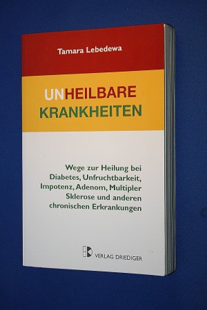 Unheilbare Krankheiten Unheilbare Krankheiten