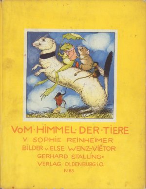 Vom Himmel der Tiere. [Originalausgabe].