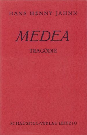 Medea. Tragödie.