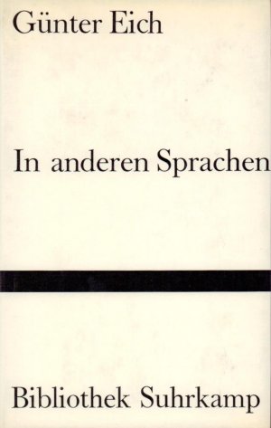 In anderen Sprachen. Vier Hörspiele. (1.-7. Tsd.).