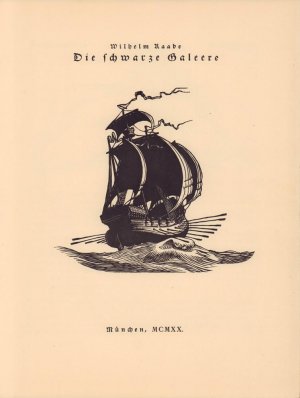 antiquarisches Buch – Wilhelm Raabe – Die schwarze Galeere.