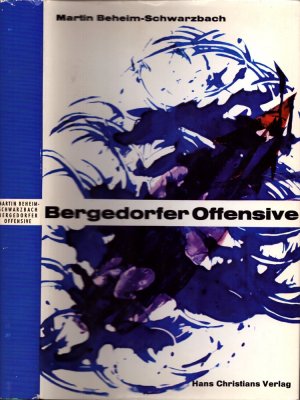 Bergedorfer Offensive.