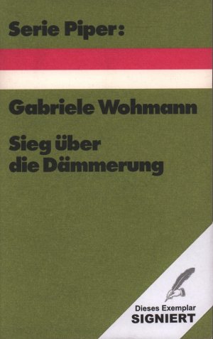 Sieg über die Dämmerung. Erzählungen. (1.-5. Tsd. dieser Neuausgabe).